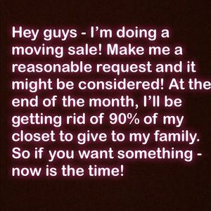 Moving Sale!! ✨✨✨✨